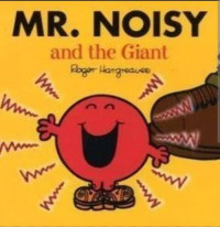 Image of MR. Noisy and the giant
