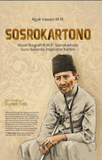 Image of Sosrokartono : novel biografi R.M.P Sosrokartono guru Sukarno, inspirator kartini