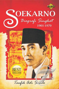 Image of Soekarno : Biografi singkat 1901-1970