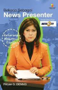 Image of Bekerja sebagai news presenter