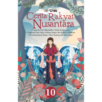 Image of Cerita rakyat nusantara 10 : legenda putri mandalika, ande-ande lumut, legenda putri hijau