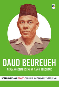 Image of Seri buku saku tempo  : David Beureueh pejuang kemerdekaan yang berontak