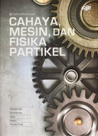 Image of Ensikolpedia sains  : cahaya, mesin dan fisika partikel
