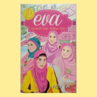 Image of Eva : ustadzah cinta ketiban cinta