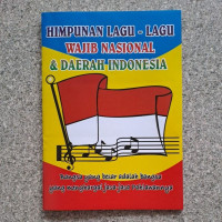 Image of himpunan lagu-lagu wajib nasional & daerah indonesia