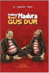 Image of Kelakar madura buat Gus Dur