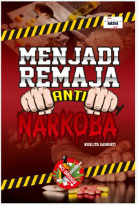 Image of Menjadi remaja anti narkoba