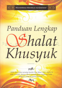 Image of Panduan lengkap shalat khusyuk