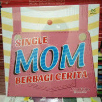 Image of single mom berbagi cerita