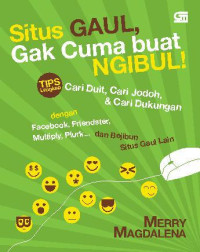 Image of Situs gaul, gak cuma buat  ngibul