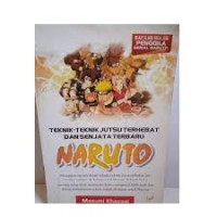 Image of Teknik-teknik jutsu terhebat dan senjata terbaru naruto