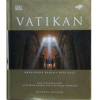 Image of Vatikan : menyingkap rahasia kota suci