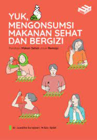Image of YUK MENGONSUMSI MAKANAN SEHAT DAN BERGIZI